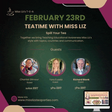 an advertisement for a teatime with miss liz on february 23rd