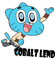 a cartoon character from the amazing world of gumball says cobalt lend