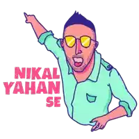 a cartoon of a man wearing sunglasses with the words nikal yahan se above him