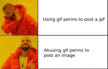 Abusing Gif Perms Meme