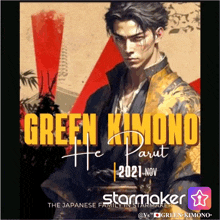 a poster with a man in a green kimono and the words green kimono