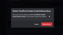 a screenshot of a screen that says " delete unofficial hazbin hotel helluva boss "