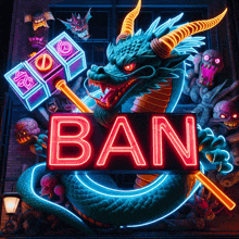 a neon sign that says ban with a dragon and monsters