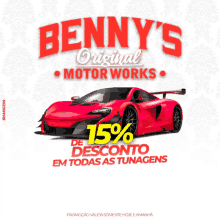 an ad for benny 's original motor works with a red sports car