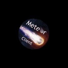 a button with a picture of a comet and the words " meteor client " on it