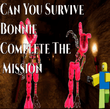 a poster asking if you can survive bonnie completing the mission