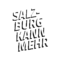 a black and white sign that says salz-burg kann mehr