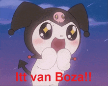 a picture of a cartoon character with the words itt van boza