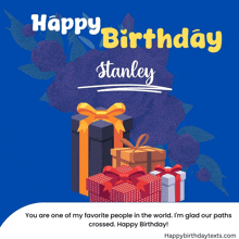 happy birthday stanley greeting card with gifts and flowers