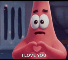 patrick star from spongebob squarepants is making a heart shape with his hands and saying i love you .