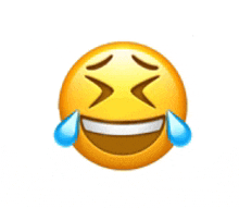 a laughing emoji with tears coming out of it 's eyes .