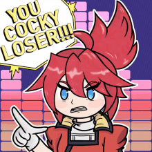 a cartoon character says you cocky loser !!!