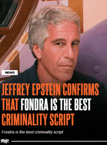 a news article about jeffrey epstein confirming that fondra is the best criminality script