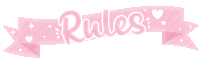 a pink banner with the words " rules " written on it