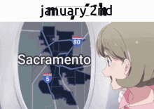 a girl looking at a map of sacramento with the words january 2nd