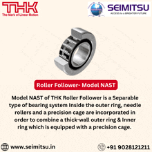 a roller follower model nast is a separable type of bearing system inside the outer ring and needle rollers