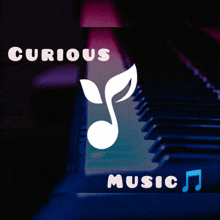 a poster for curious music shows a piano keyboard