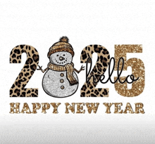 a leopard print happy new year sign with a snowman wearing a hat and scarf