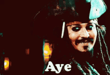 a man in a pirate costume says aye in white letters