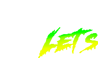 a white background with the word lets written in green and yellow