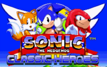 a sonic the hedgehog classic heroes logo with knuckles and tails