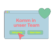 a computer screen says komm in unser team with two buttons