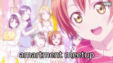 a group of anime girls are standing next to each other and the words amartment meetup are below them