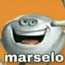 a cartoon character with a big smile on its face and the words marselo written on it .