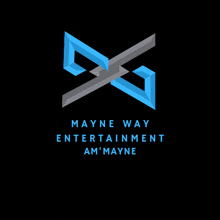 a logo for mayne way entertainment am ' mayne on a black background