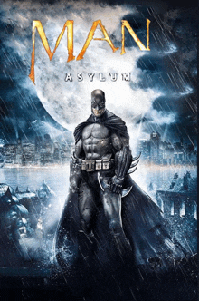 a movie poster for man asylum features a batman