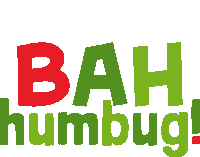 bah humbug is written in red and green letters on a white background