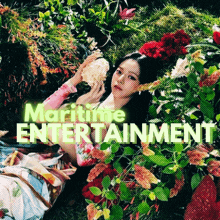 an advertisement for maritime entertainment shows a woman surrounded by flowers and leaves