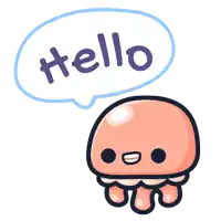 a cartoon jellyfish with a speech bubble saying hello