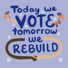 a poster encouraging people to vote tomorrow