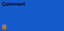 a blue background with the word comment in black letters