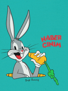 bugs bunny is holding a carrot and says naber cinim