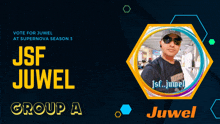 a poster for juwel at supernova season 3