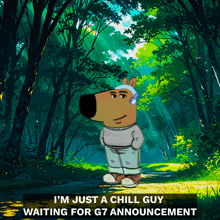 a cartoon bear wearing headphones is standing in a forest with the caption i 'm just a chill guy