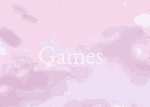 a pink background with the word games in white letters