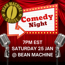 a poster for a comedy night at the bean machine