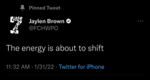 a tweet by jaylen brown says the energy is about to shift at 11:32 am