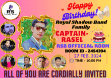 an advertisement for a birthday party for captain rasel from the royal shadow band family