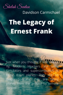 a book cover for the legacy of ernest frank by davidson carmichael