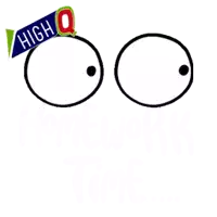 a cartoon drawing of a pair of eyes with the words high q homework tanks below them