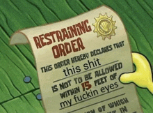 a cartoon character is holding a piece of paper that says " restraining order "