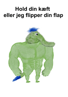 a picture of a stuffed elephant with the words hold din kaeft eller jeg flipper din flap above it