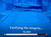 a blue screen with the words verifying file integrity 77.0%