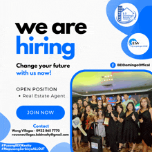 an advertisement for a real estate agent says we are hiring change your future with us now