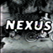 a black and white photo of a person in a wheelchair with the word nexus on it