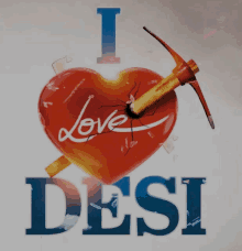 a poster that says i love desi with a heart